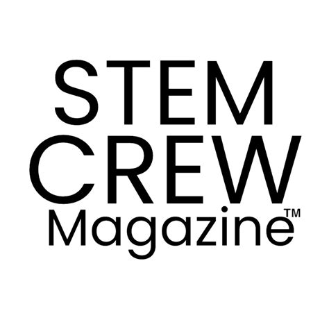 STEM Crew Magazine .